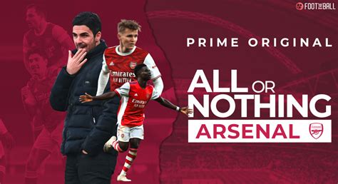 All or Nothing: Arsenal (2022) .